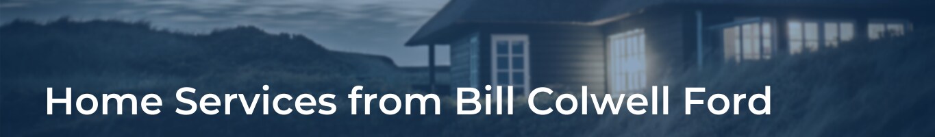 Home Services from Bill Colwell Ford.png