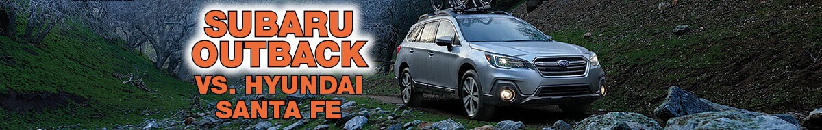 Subaru Outback vs. Hyundai Santa Fe at Bird Road Subaru