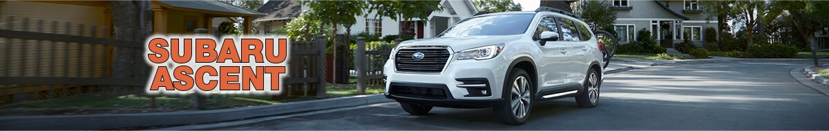 New Subaru Ascent at Bird Road Subaru
