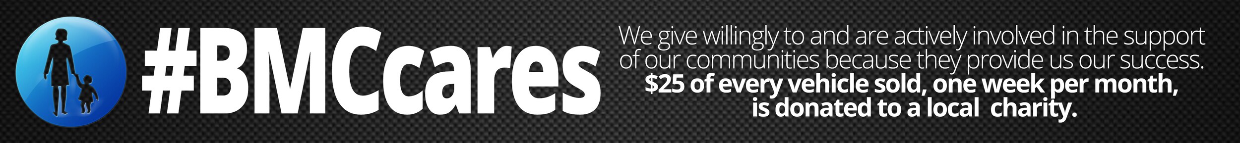 Bismarck Motor Company Cares