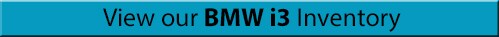 View our BMW i3 Inventory