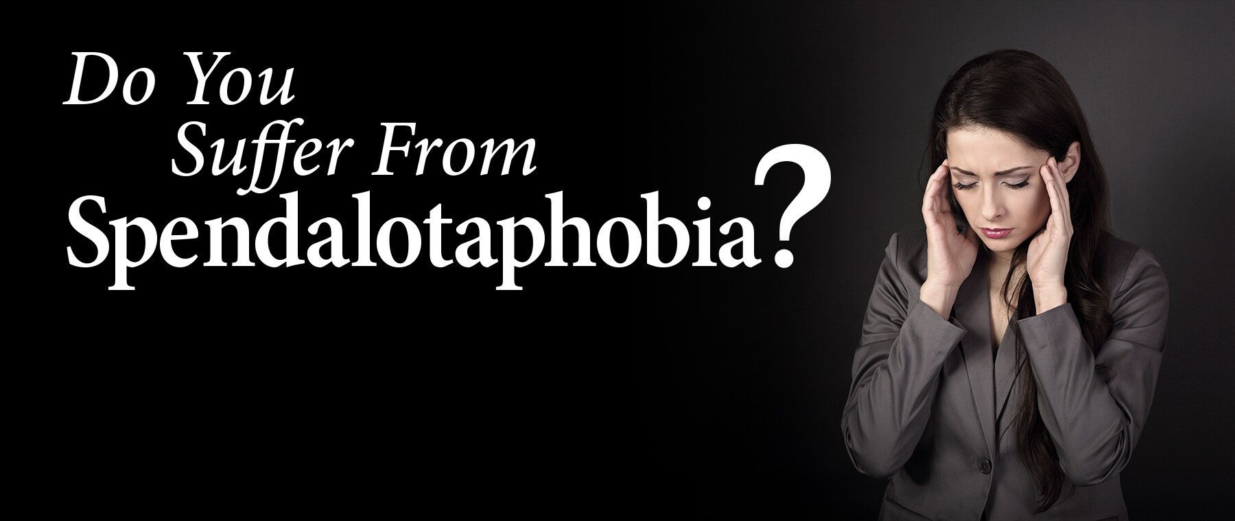 Spendalotaphobia-1.jpg