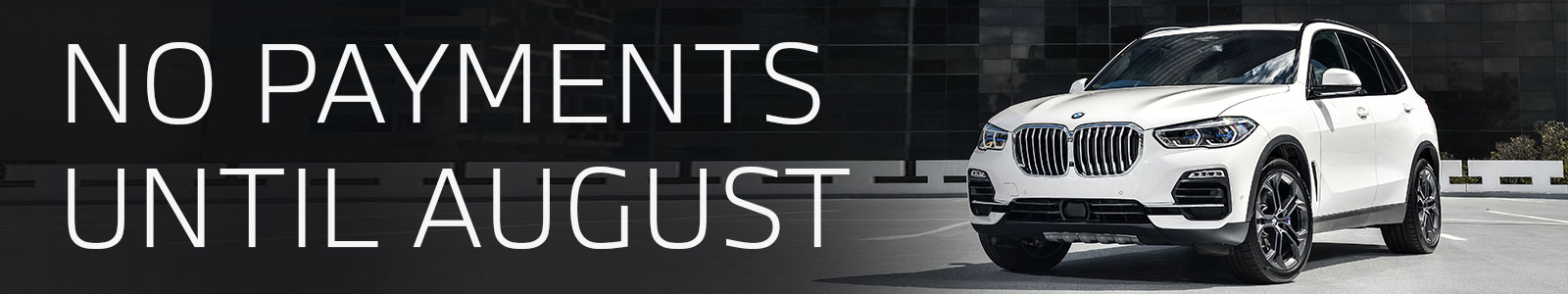 No-Payments-Until-August-Skinny-Banner.jpg