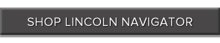 Shop-Lincoln-Navigator.png