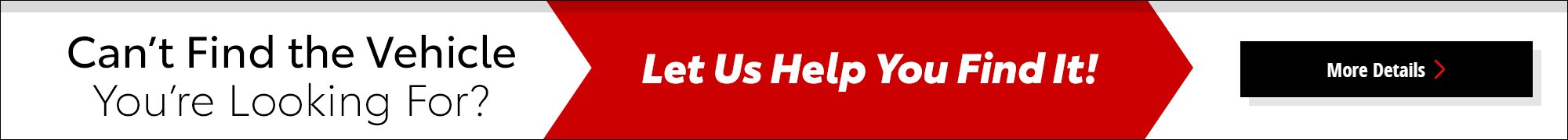 Cant find the vehicle you're looking for? Locate a Toyota in Mechanicsburg PA