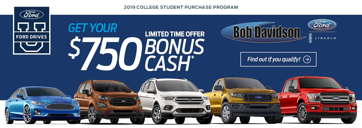 College Student Purchase Program at Bob Davidson Ford Lincoln