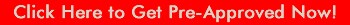 Bob Moore Finances All Credit Types Including Bad Credit
& First Time Buyers With No Credit. Quit Worrying &
Click Here Now To Get Preapproved Today!