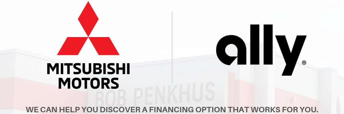 Auto Loan Financing in Colorado Springs Bob Penkhus Mitsubishi.png Mitsubishi auto loan program promotional banner with Ally financial