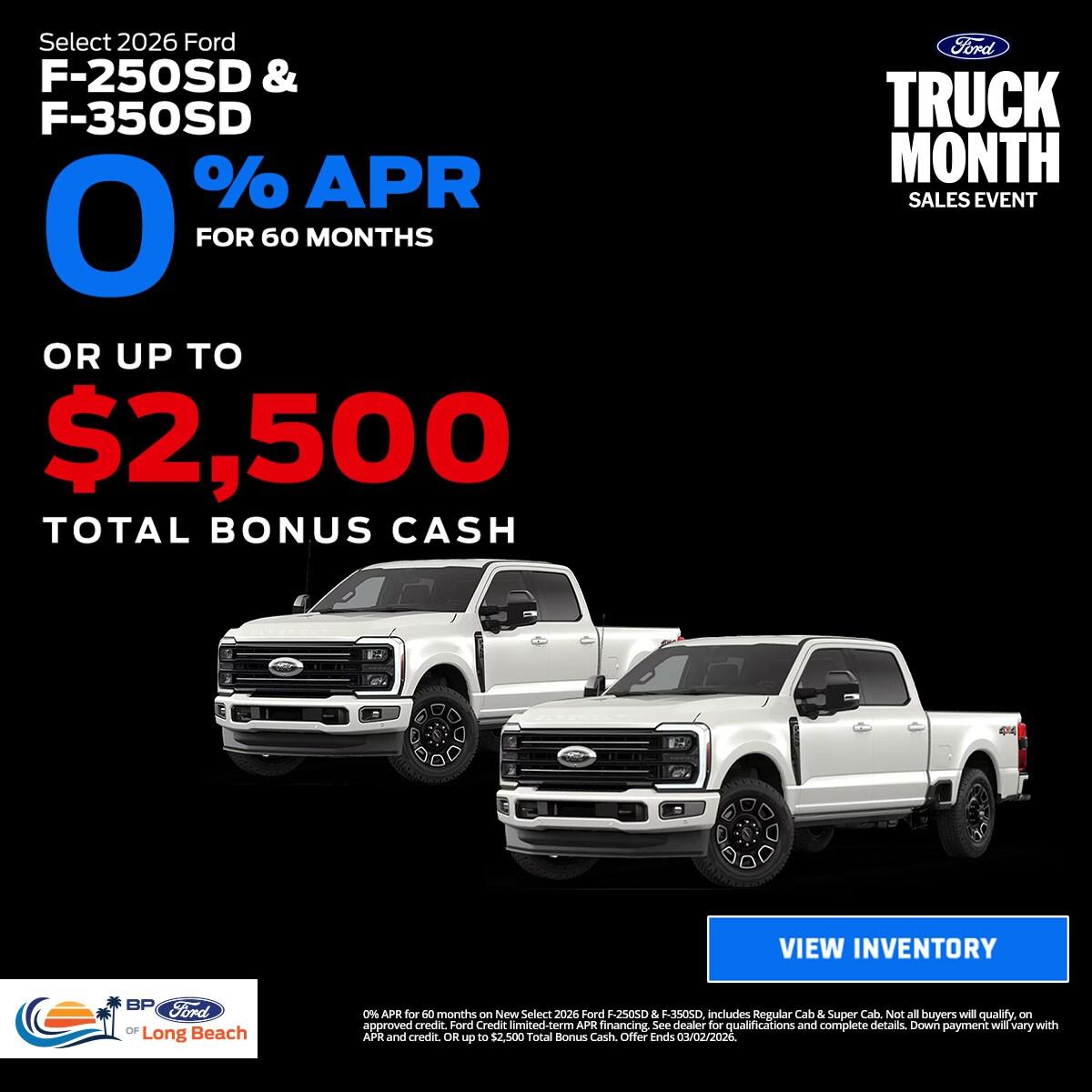 FEB2026_Display_New_Ford_F-250%20%26%20F-350_2026_Offer_APR%20%26%20Bonus%20Cash_1200x1200_R1_03-02-2026.jpg
