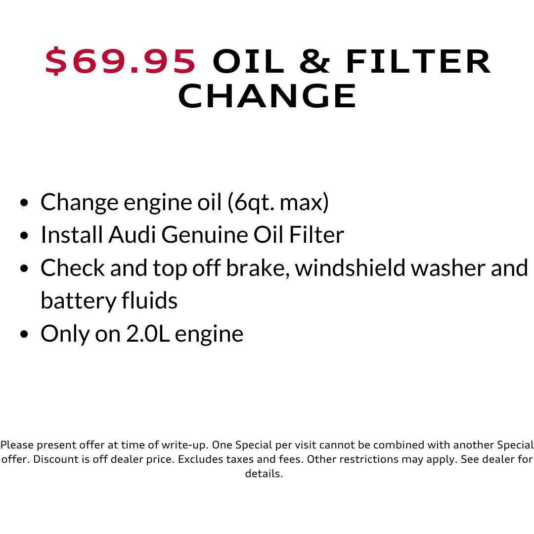$69.95 Oil & Filter Change at Audi WPB in Florida