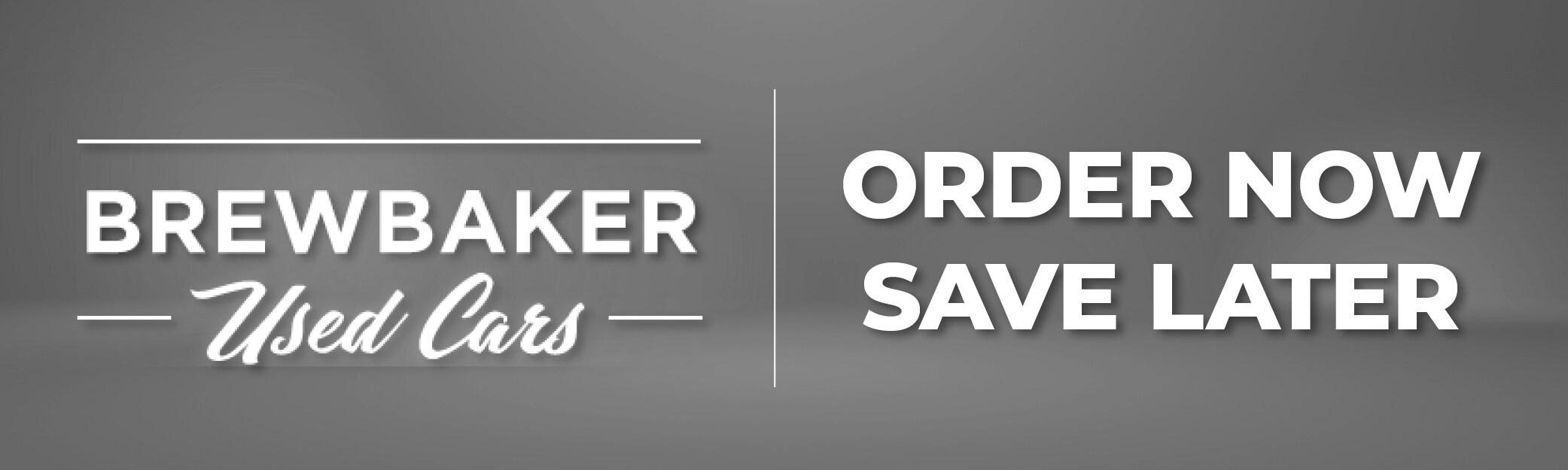 OrderNowSaveLater_USED_1000x300.jpg