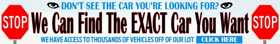 STOP - We can find you the exact car you want 900 WIDTH.jpg