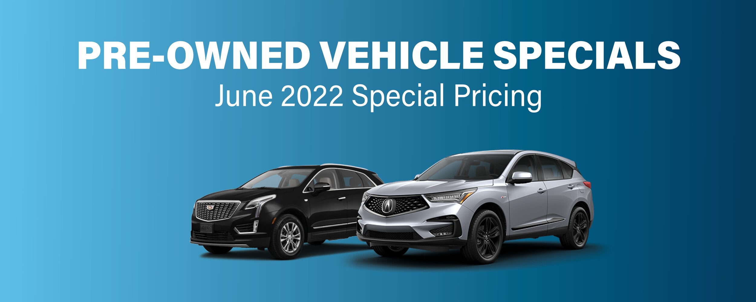 UsedVehicleSpecials_June.jpg