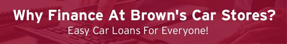 BrownsMazda_FinancePage_TopBanner_960x150.png brown's chantilly mazda finance process