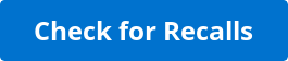 button_check-for-recalls.png