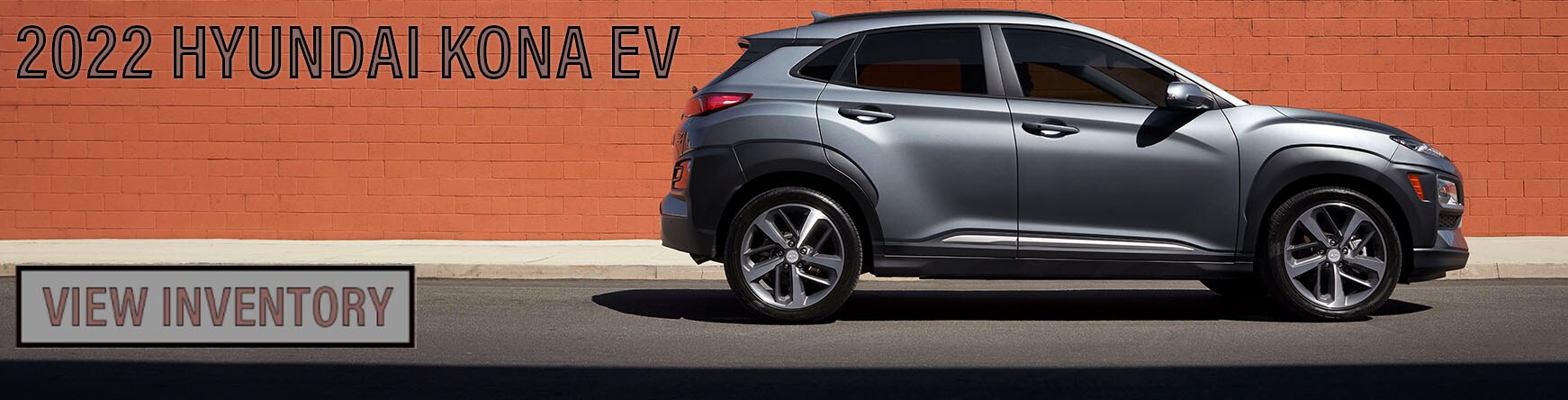 Kona EV Inventory Kona EV Inventory