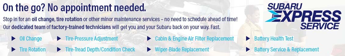 Subaru Express Service Subaru Express Service