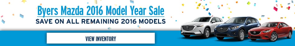 Byers Mazda 2016 Model Year Sale