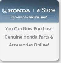 Honda eStore - You can now purchase genuine Honda Parts & Accessories Online!