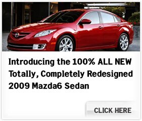 Introducing the 100% ALL NEW Totally, Completely Redesigned 2009 Mazda6 Sedan