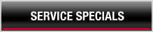 Service Specials