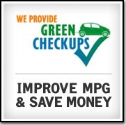 We&nbsp; Provide Green Checkups - Improve MPG and Save Money