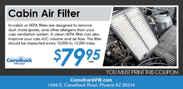 Cabin HEPA Air Filter Coupon, Phoenix Automotive Service Special. If no image displays, this offer has ended. Cabin HEPA Air Filter Coupon, Phoenix Volkswagen Service Special. If no image displays, this offer has ended.
