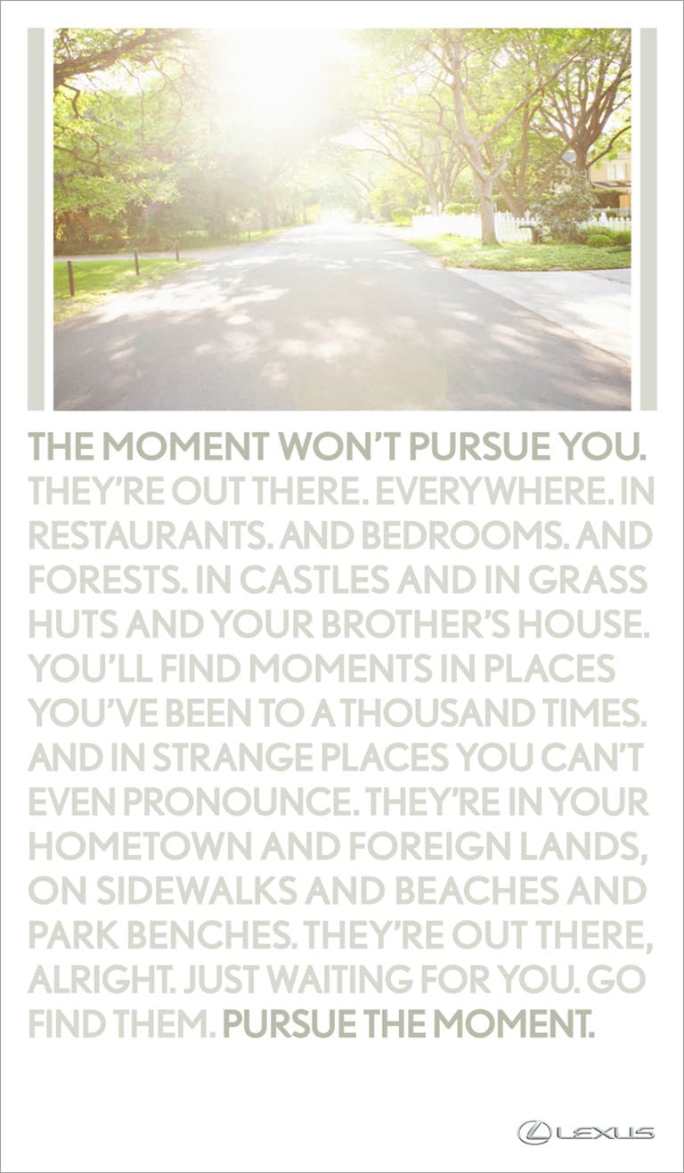 Pursue the Moment Lexus Pursue the Moment