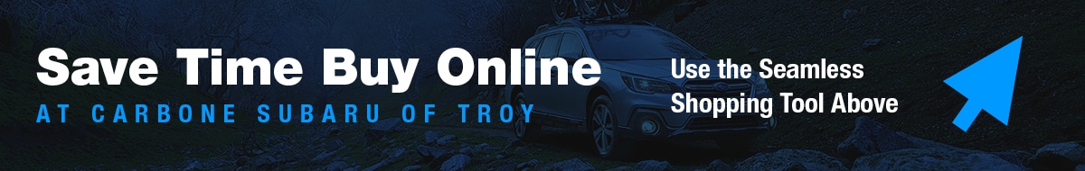 2018-06-carbonesubarutroysoa-SaveTime-BuyOnline-BN.jpg