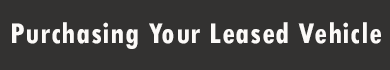 Subaru Purchase Your Leased Vehicle