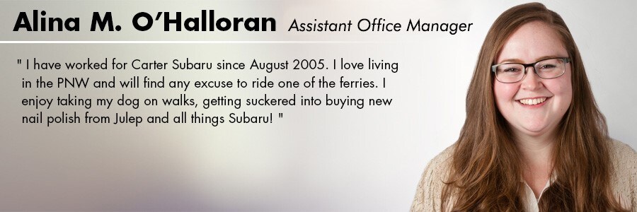 Alina O'Halloran, Assistant Office Manager at Carter Subaru Shoreline in Seattle, WA