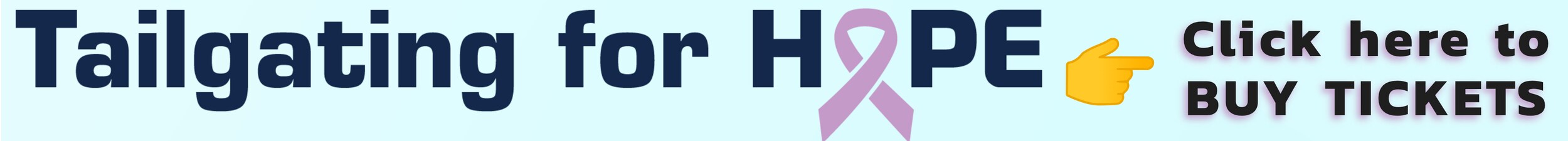 Tailgating for HOPE tickets