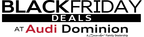 Black Friday Deals at Audi Dominion