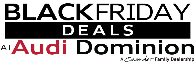Black Friday Deals at Audi Dominion
