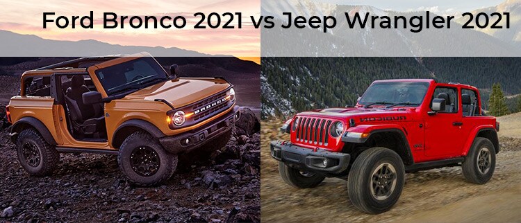 Bronco-vs-Wrangler-2021-fr.jpg Presentation du duel 2021 duel entre le Ford Bronco (gauche) et le Jeep Wrangler(droit)