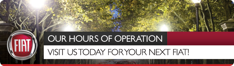FIAT of Vancouver Hours of Operation