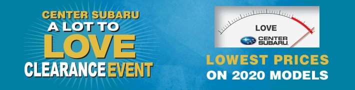 Lot to Love Specials at Center Subaru