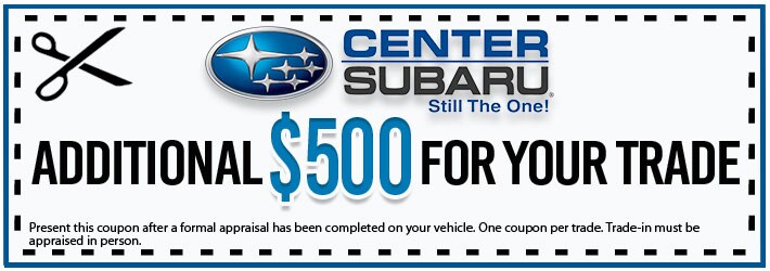 Center Subaru $500 trade coupon
