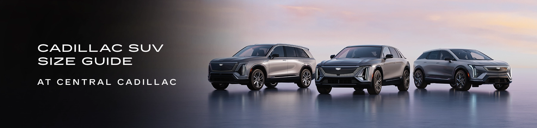 Cadillac SUV Size Guide - Central Cadillac