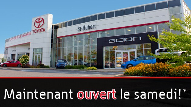 St-Hubert Toyota Maintenant Ouvert Samedi