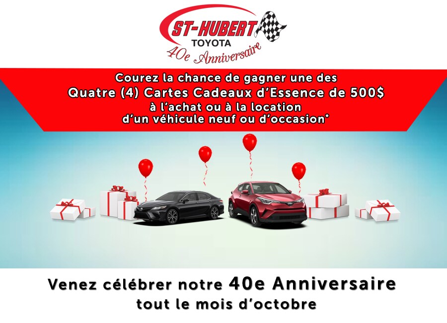 St-Hubert Toyota 40e Anniversaire Octobre 2017