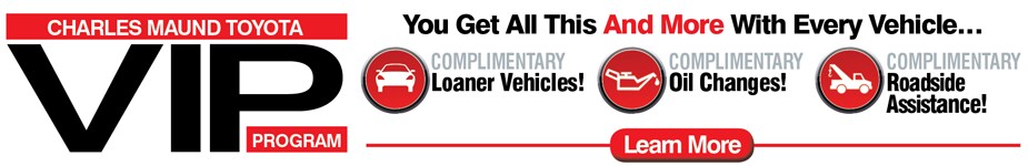 VIP Program From Charles Maund Toyota