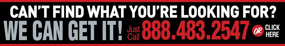 Cant Find What You're Looking for Call 888.483.2547