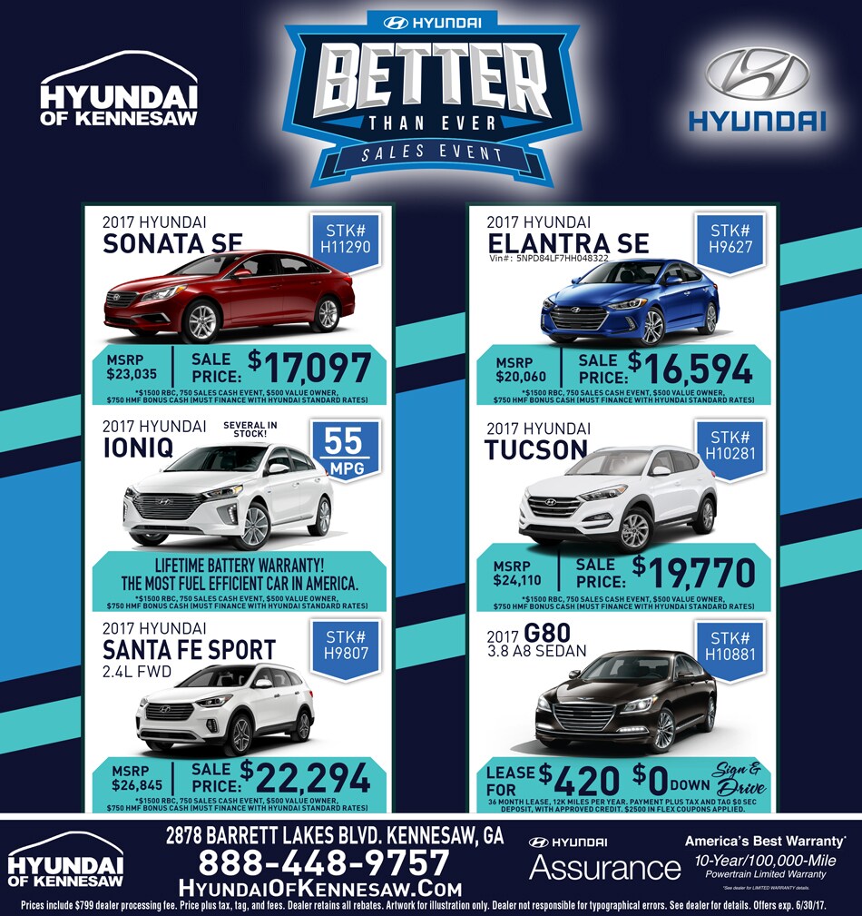Hyundai Better Than Ever Sales Event going on now at Hyundai of Kennesaw GA
