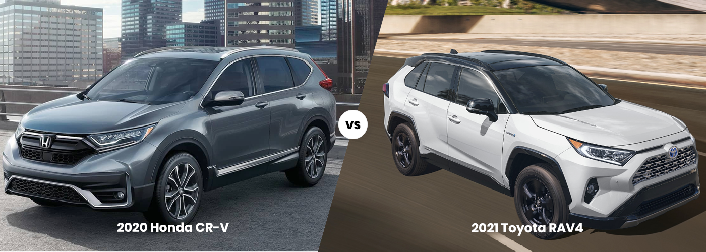 2021 Toyota Rav4 vs Honda CR-V