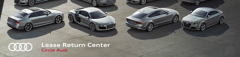 Circle Audi Lease Return Center