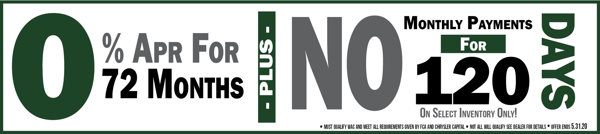 VDP's Banner No Payments For 120 Days With 0% Apr For 72 Months.jpg