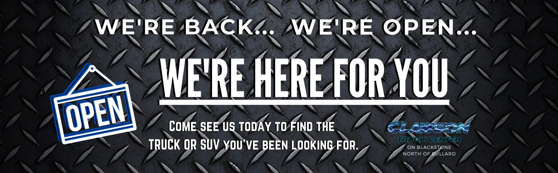 WE'RE BACK - Truck Center.png