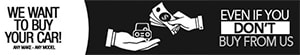 We Want Your Car banner