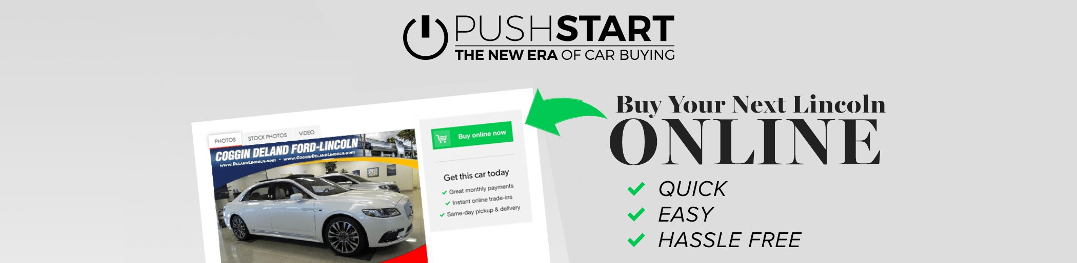 Push Start Buy a Lincoln online